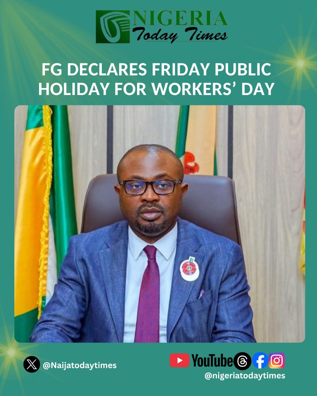 FG Declares Friday Public Holiday For Workers’ Day